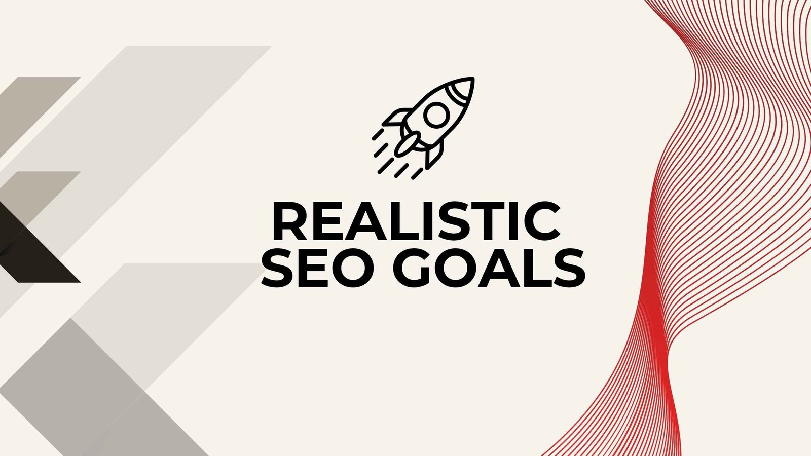 Setting Realistic SEO Goals: Complete Guide for Beginners (2026)